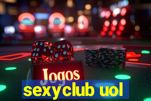 sexyclub uol